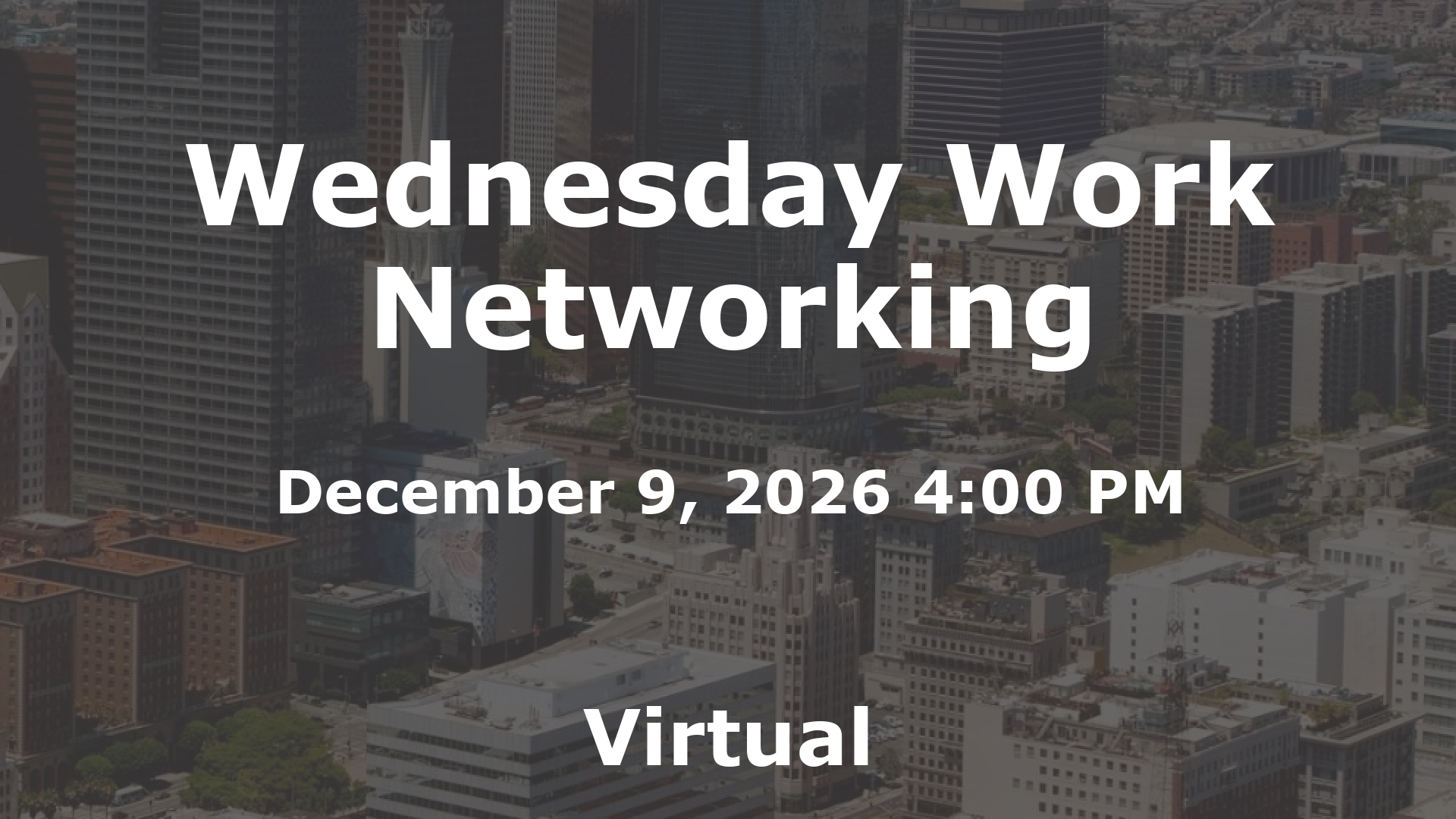 Wednesday Work Networking event image
